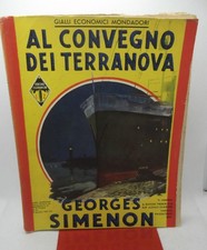 Georges SIMENON - AL CONVEGNO DEI TERRANOVA - Gialli Economici Mondadori 1935