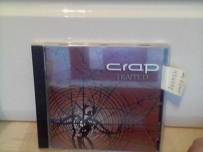 Trapped Crap: