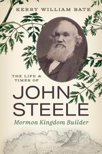 Kerry William Bate The Life and Times of John Steele (Hardback) (UK IMPORT)