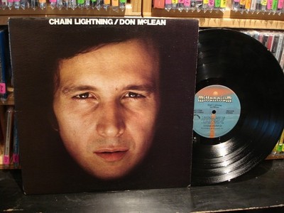 DON McLEAN ~ Chain Lightning - 1978 LP -  MILLENNIUM RECORDS BXL1-7756 -