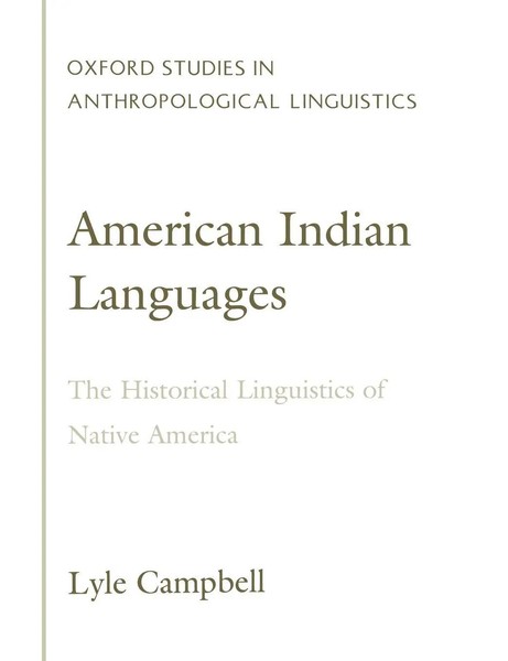 American Indian Languages The Historical Linguistics Of Native America Campbell-image