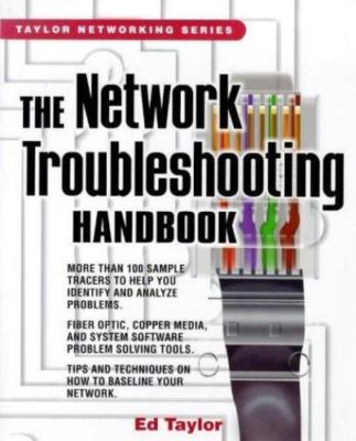 The Network Troubleshooting Handbook by Ed Taylor