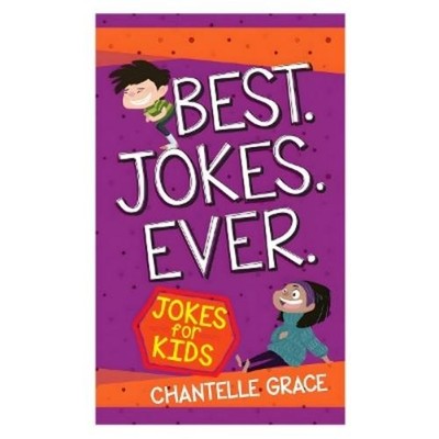 Chantelle Grace Best Jokes Ever (Paperback)