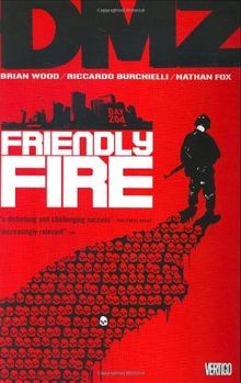 DMZ Vol. 4: Friendly Fire von Wood, Brian, Burchiel... | Buch | Zustand sehr gut