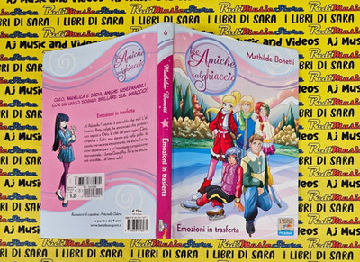 Book Libro EMOZIONI IN TRASFERTA mathilde bonetti TRE AMICHE SUL GHIACCIO 6 (L95
