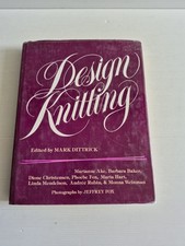 Design Knitting Edited By Mark Dittrick HC In Aust now ready to post Kntting