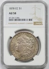 1878-CC $1 NGC AU 58 Morgan Silver Dollar
