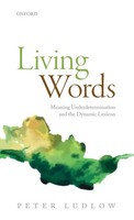 Peter Ludlow | Living Words | Buch | Englisch (2014) | Gebunden