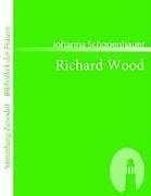 Richard Wood | Buch | 9783866401556