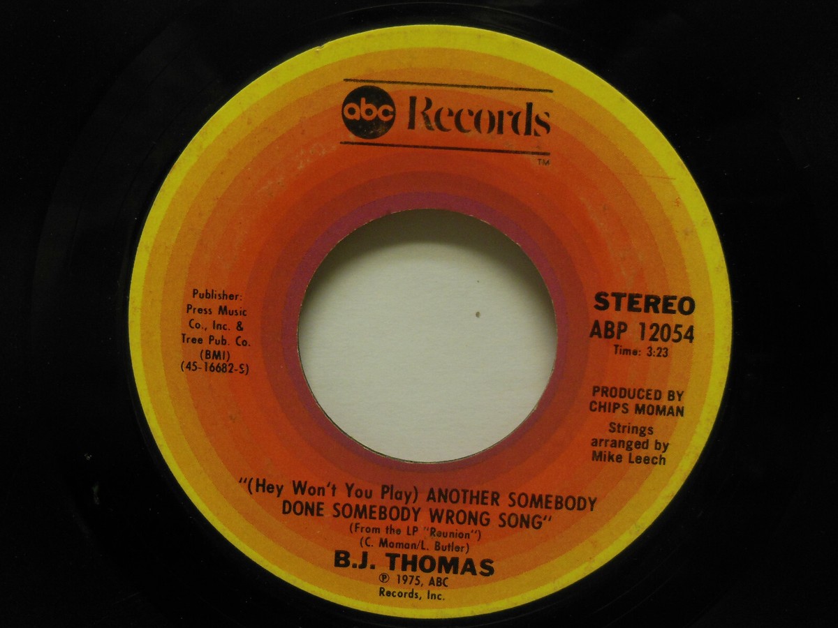 B.J. THOMAS: Another Somebody Done Somebody Wrong Song / City Boys