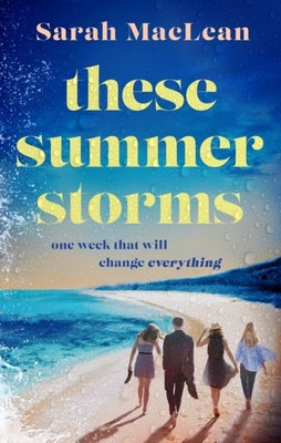 These Summer Storms by Sarah MacLean (Hardback Book)