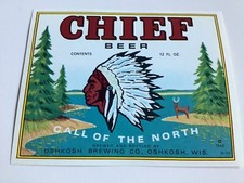 CHIEF BEER OSHKOSH BREWING CO WISCONSIN 12 OZ LABEL, VINTAGE 1966, INDIAN HEAD