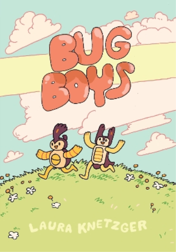 Laura Knetzger Bug Boys (Copertina rigida) Bug Boys