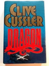 Dragon (Dirk Pitt Adventure) - Hardcover By Cussler, Clive - GOOD