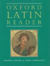 Oxford Latin Reader (Oxford Latin Course) - P...