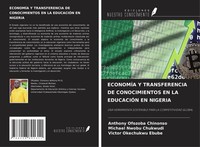 Anthony Ofozoba Chinonso (U. A.) | EconomÍA Y Transferencia De Conocimientos...