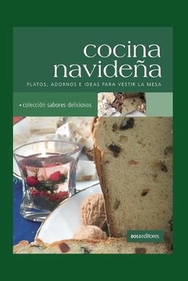 Cocina Navidea: platos, adornos e ideas para vestir la mesa by Cookina (Spanish)