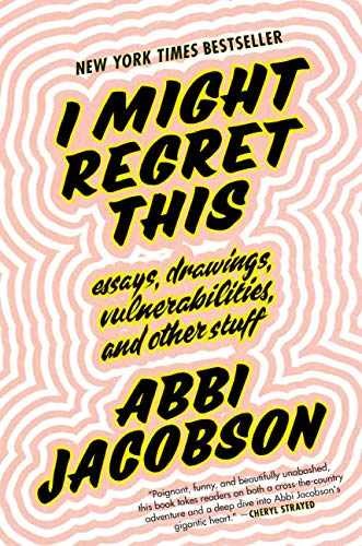 I Might Regret This: Essays, - Hardcover, by Jacobson Abbi - Very Good z
