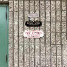 Designer Dog in Yard Keep Gate Closed Wall or Door Sign - Easy to Install  D...