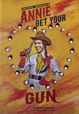 Annie Get Your Gun Schmelztiegel Theater Sheffield Programm Dezember 2016