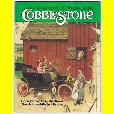 COBBLESTONE 1987 Jul magazine CARS AUTOMOBILES henry ford history children