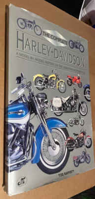 The Complete Harley-Davidson: A Model-By-Model History of the
