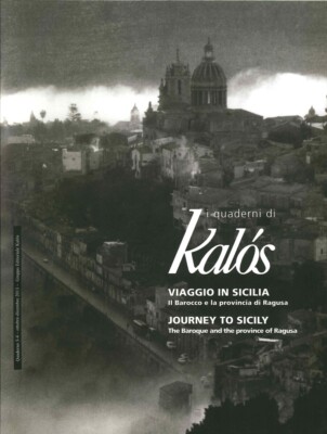 Die Hefte von Kàlos. Nr. 3-4. Oktober-Dezember 2013. Reise nach Sizilien. il baro