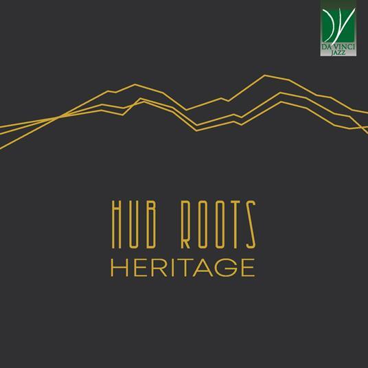 HUB ROOTS - HERITAGE  CD