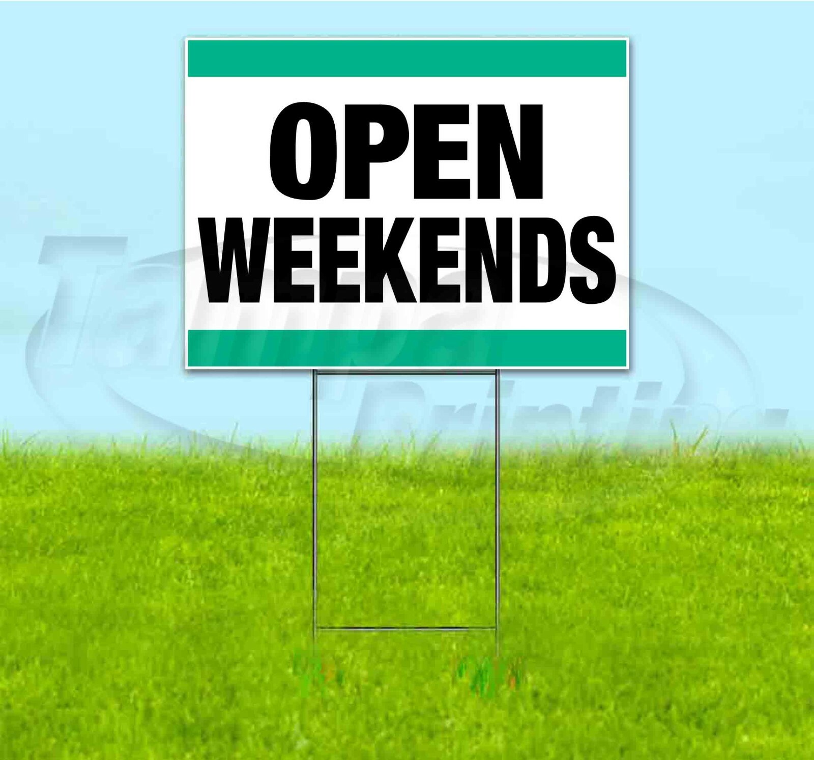 OPEN WEEKENDS 18x24 Yard Sign WITH STAKE Corrugated Bandit USA BUSINESS ...