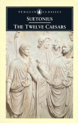 The Twelve Caesars (Penguin Classics) - Paperback By Suetonius - ACCEPTABLE