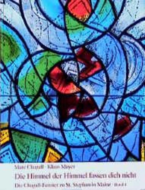 Thumbnail - Die Himmel Der Himmel Fassen Dich Nicht (bd. 4), Marc Chagall