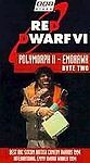Red Dwarf Vi Byte Two Polymorph Ii (Vhs, 2000) Sealed Y2e Black