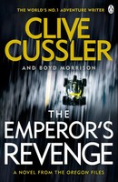 The Emperor's Revenge | Oregon Files 11 | Boyd Morrison (U. A.) | Englisch