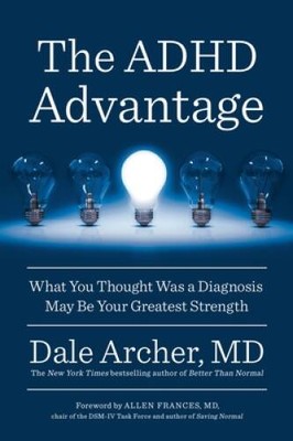 The ADHD Advantage: What You Thought Was a Diagnosis May Be Your Greatest - GOOD