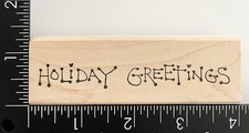 Judith Holiday Greetings Wood Mounted Rubber Stamp