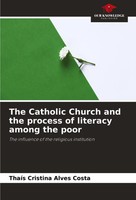ThaíS Cristina Alves Costa | The Catholic Church And The Process Of Literacy...