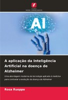 A AplicaçãO Da InteligêNcia Artificial Na DoençA De Alzheimer Rosa Ruoppo Buch