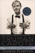 Truman Capote: In Which Various Friends, Enemies, Acquaintances and Detra - GOOD