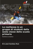 Eric Jose Gamboa Ruiz | La Resilienza In Un Gruppo Di Studenti Della Sesta...