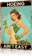 Funny Garden Signs for Outdoor Hoeing Ain'T Easy Metal Signs Retro Tin Art for O