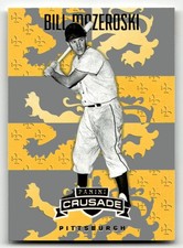 2025 Panini Crusade #75 Bill Mazeroski Silver