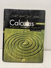 Calculus Graphical Numerical Algebraic AP Fou...
