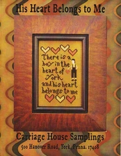His Heart Belongs To Me by Carriage House cross stitch pattern