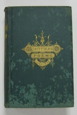 THE COMPLETE POETICAL WORKS OF JOHN GREENLEAF WHITTIER - 1876 Household Edition