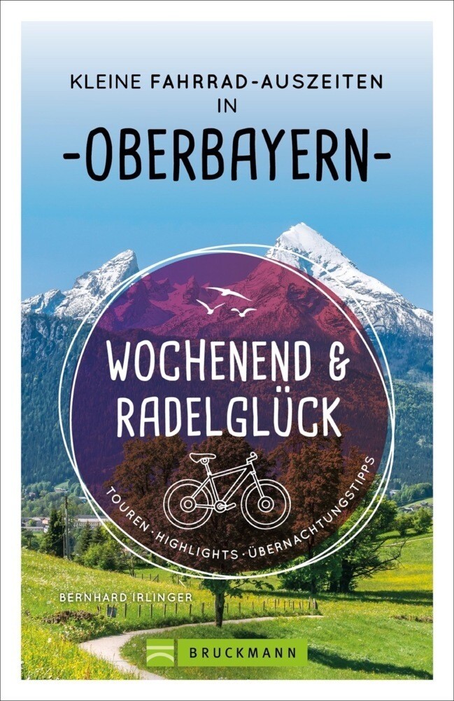 Thumbnail - Wochenend Und Radelglück - Kleine Fahrrad-auszeiten In Oberbayern