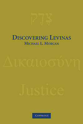 Discovering Levinas Morgan Paperback Cambridge University Press 9780521759687