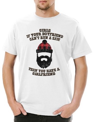 If You're Boyfriend Can't Run A Saw Herren T-Shirt Holzfäller Axt Waldarbeiter