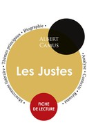 Fiche De Lecture Les Justes De Albert Camus (ÉTude IntéGrale) | Albert Camus