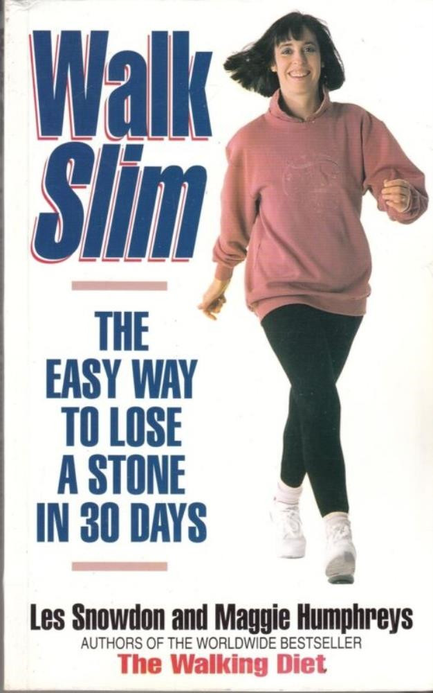 Walk Slim - Les Snowdon Les Snowdon, Maggie Humphreys Paperback FREE SHIPPING