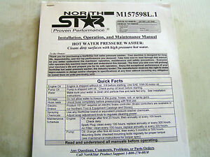 NORTHSTAR HOT WATER PRESSURE WASHER OWNER'S MANUAL-MODEL#157598/157597